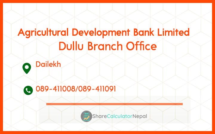 Agriculture Development Bank (ADBL) - Dullu Branch Office