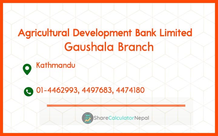 Agriculture Development Bank (ADBL) - Gaushala Branch