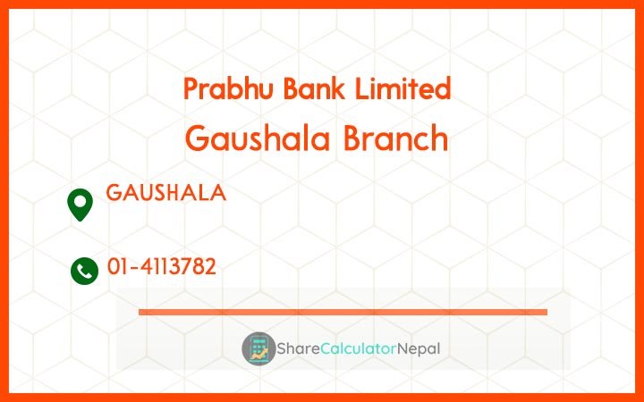 Prabhu Bank (PRVU) - Gaushala Mahottari Branch