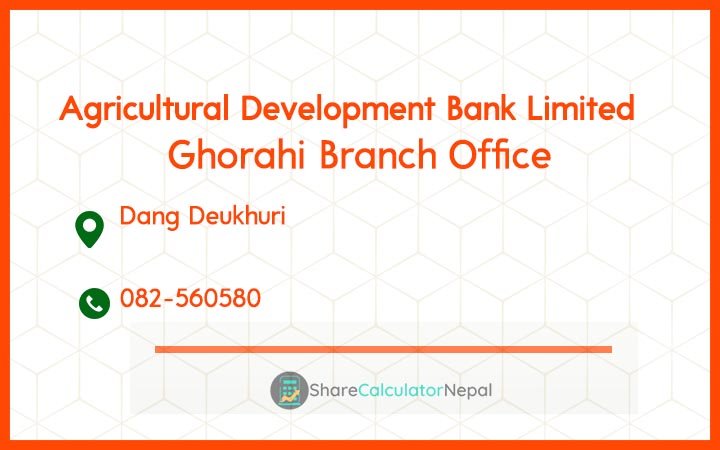 Agriculture Development Bank (ADBL) - Ghorahi Branch Office