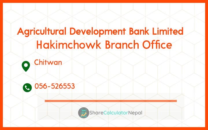 Agriculture Development Bank (ADBL) - Hakimchowk Branch Office