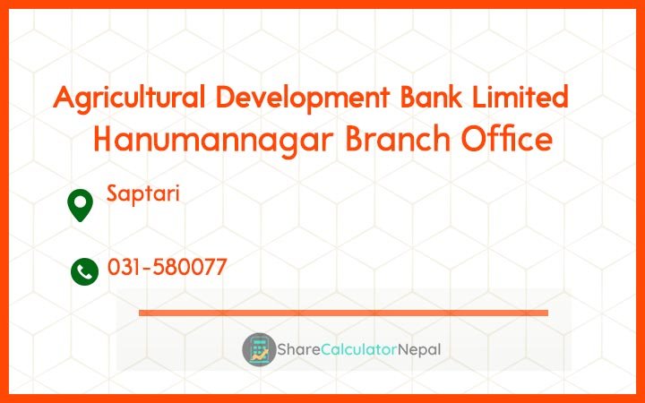 Agriculture Development Bank (ADBL) - Hanumannagar Branch Office