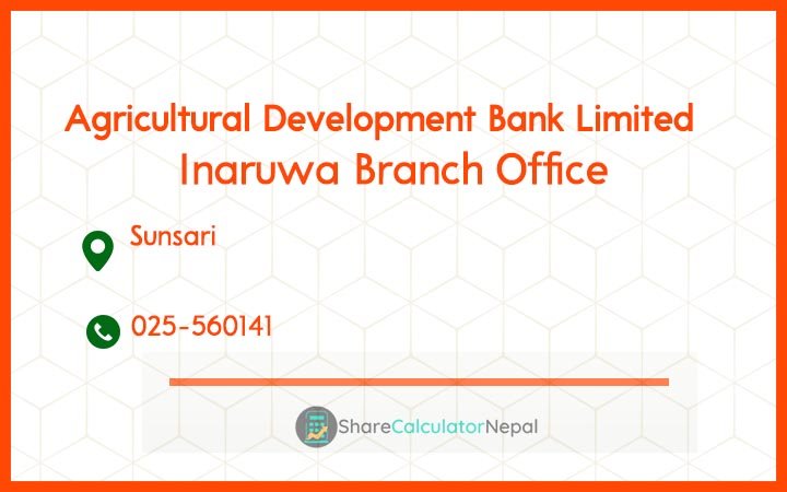 Agriculture Development Bank (ADBL) - Inaruwa Branch Office