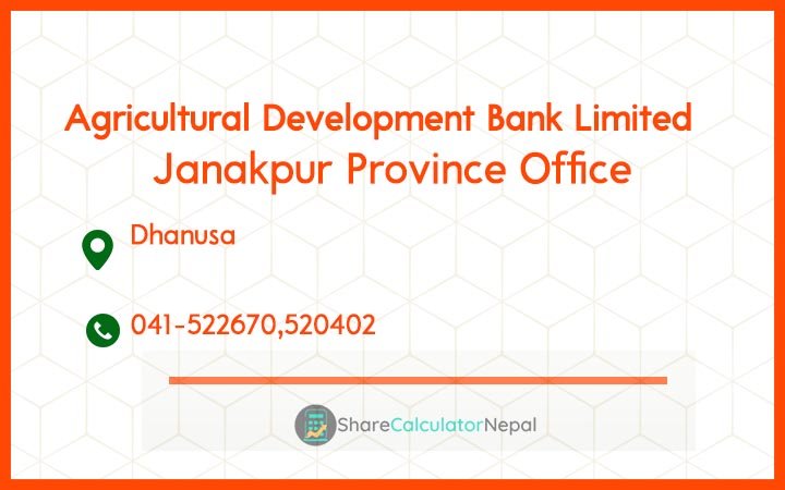 Agriculture Development Bank (ADBL) - Janakpur Province Office