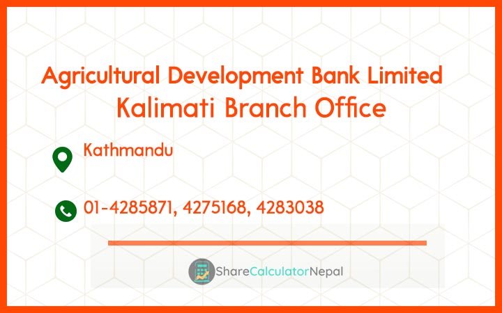Agriculture Development Bank (ADBL) - Kalimati Branch Office