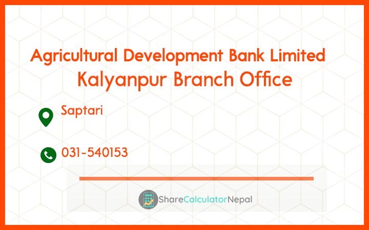 Agriculture Development Bank (ADBL) - Kalyanpur Branch Office