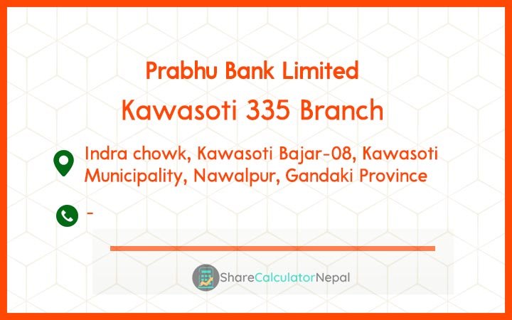 Prabhu Bank (PRVU) - Kawasoti Branch