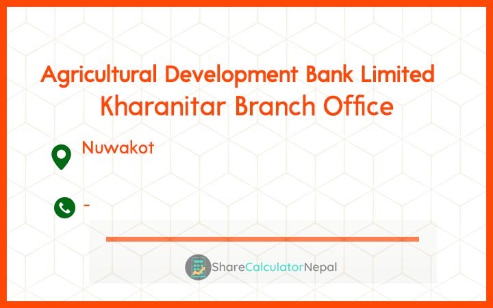 Agriculture Development Bank (ADBL) - Kharanitar Branch Office