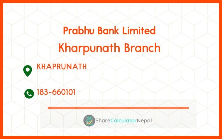 Prabhu Bank (PRVU) - Khichapokhari Branch