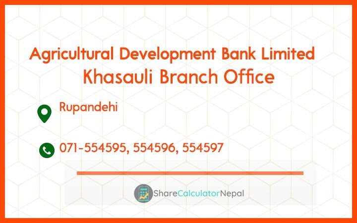 Agriculture Development Bank (ADBL) - Khasauli Branch Office