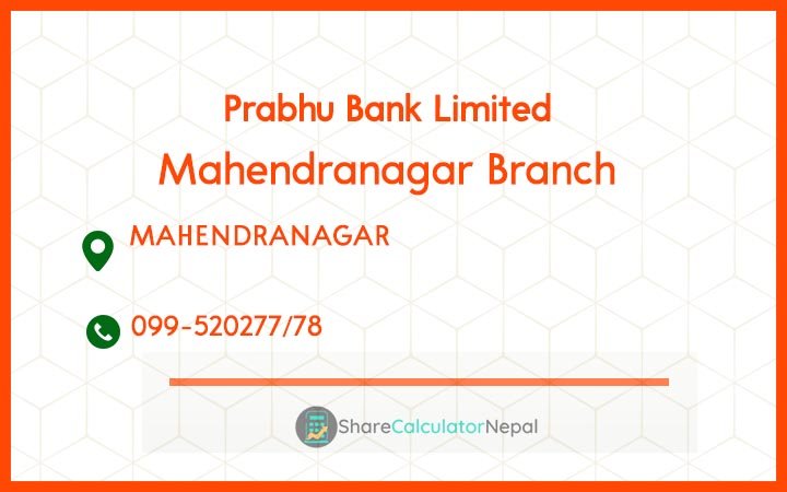Prabhu Bank (PRVU) - Mahendranagar Dns Branch