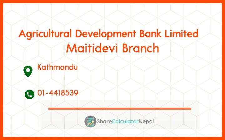 Agriculture Development Bank (ADBL) - Maitidevi Branch