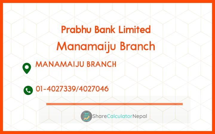 Prabhu Bank (PRVU) - Manang Branch