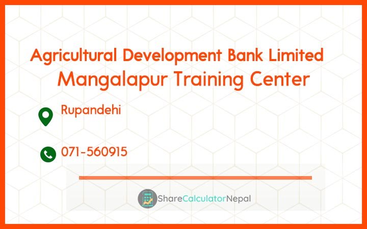 Agriculture Development Bank (ADBL) - Mangalapur Training Center