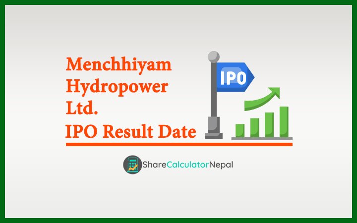 Menchhiyam Hydropower IPO Result Date