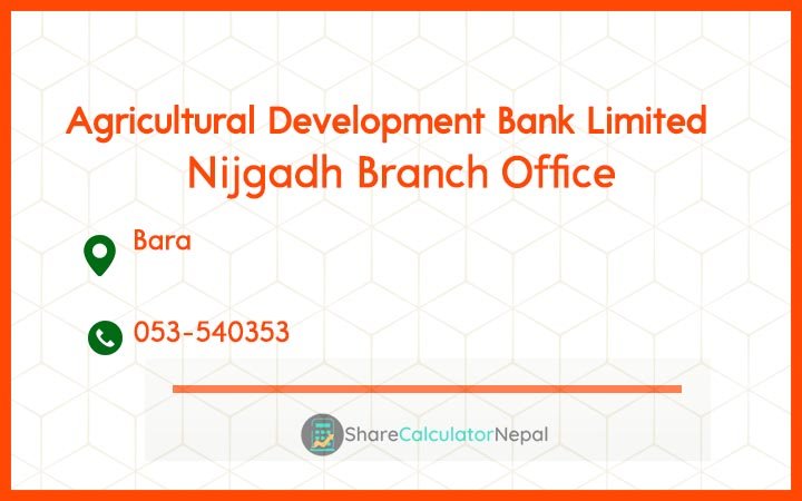 Agriculture Development Bank (ADBL) - Nijgadh Branch Office