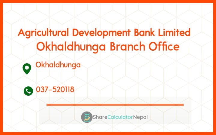 Agriculture Development Bank (ADBL) - Okhaldhunga Branch Office