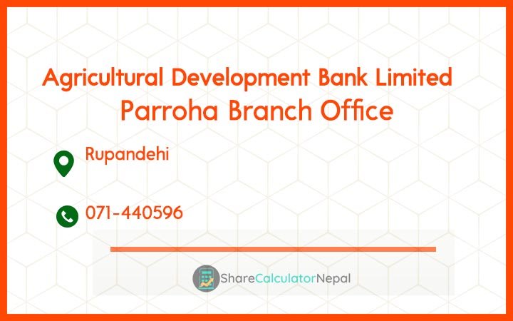 Agriculture Development Bank (ADBL) - Parroha Branch Office