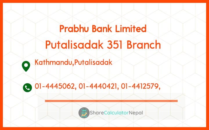 Prabhu Bank (PRVU) - Putalisadak Branch