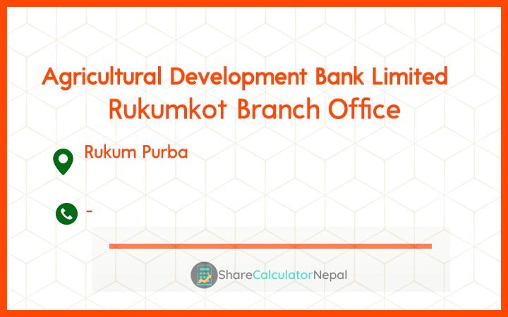 Agriculture Development Bank (ADBL) - Rukumkot Branch Office