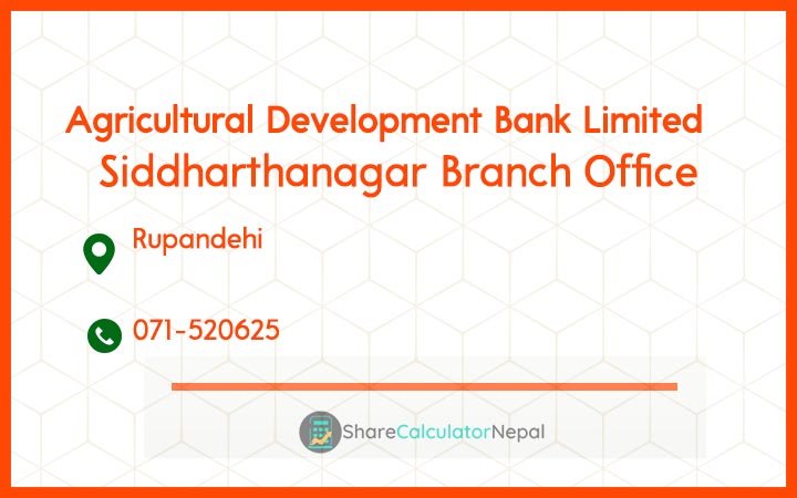 Agriculture Development Bank (ADBL) - Siddharthanagar Branch Office
