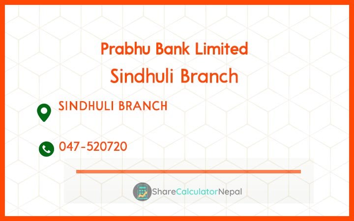 Prabhu Bank (PRVU) - Sindhuli Branch