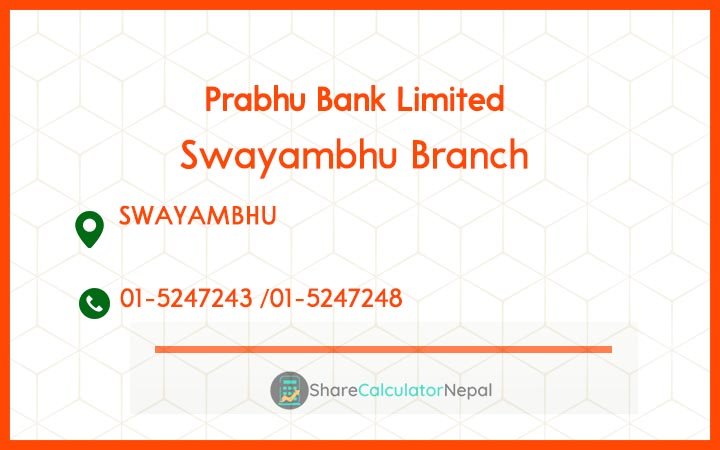 Prabhu Bank (PRVU) - Swayambhu Branch
