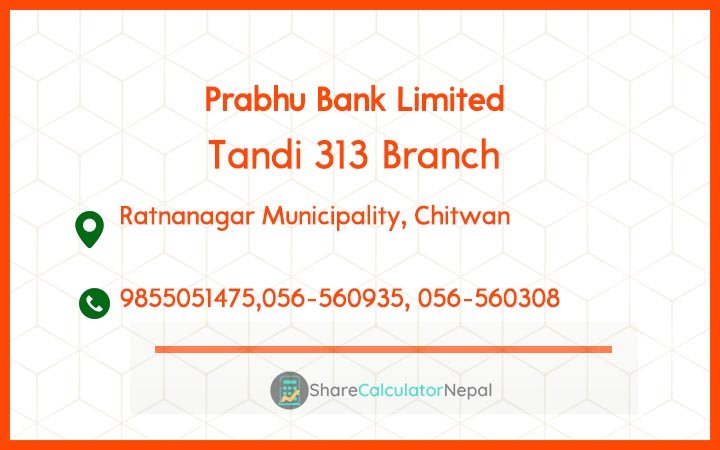 Prabhu Bank (PRVU) - Tandi 313 Branch