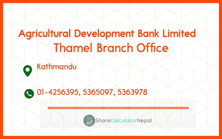 Agriculture Development Bank (ADBL) - Thamel Branch Office