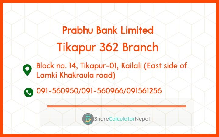 Prabhu Bank (PRVU) - Tikapur 362 Branch