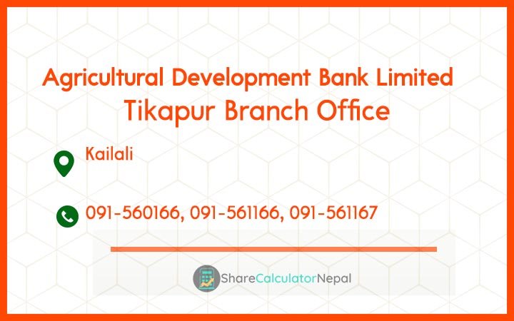 Agriculture Development Bank (ADBL) - Tikapur Branch Office