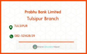 Tulsipur Branch Prabhu Bank