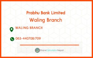 Waling Branch Prabhu Bank