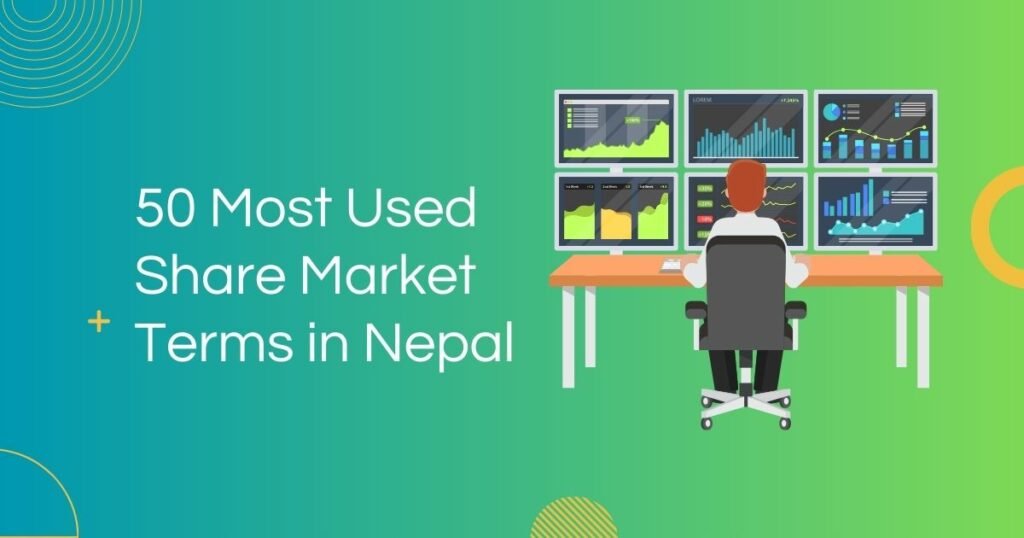50 Most Used Share Market Terms in Nepal