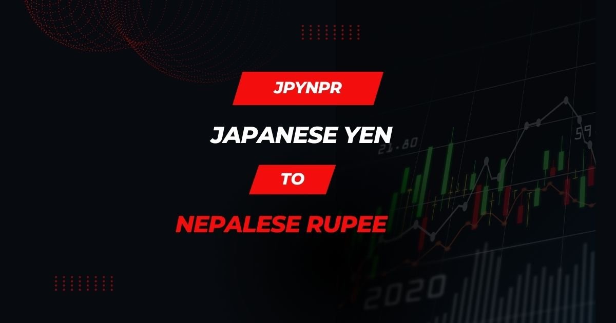 Exchange Rate of Japanese Yen to Nepalese Rupee (JPY NPR)