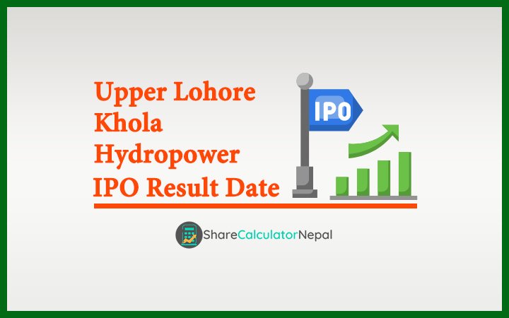 Upper Lohore Khola Hydropower IPO Result Date